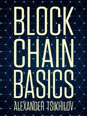 cover image of Blockchain Basics